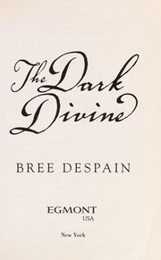 The Dark Divine (The Dark Divine #1)