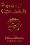 Cover of: Physics of cryocrystals