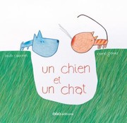 Cover of: Un chien et un chat