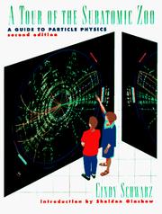 Cover of: A Tour of the Subatomic Zoo: A Guide to Particle Physics