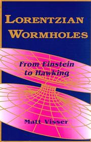 Cover of: Lorentzian Wormholes by Matt Visser