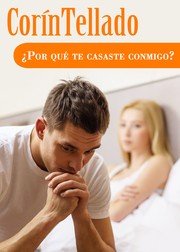 Cover of: ¿Por qué te casaste conmigo? by 