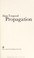 Cover of: Propagation