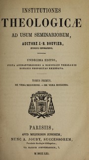 Cover of: Institutiones theologicae ad usum seminariorum