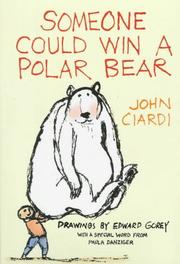 Cover of: Someone Could Win a Polar Bear by John Ciardi