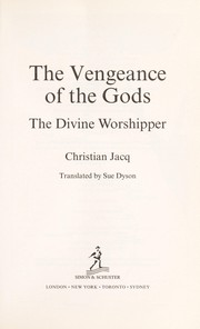 Cover of: The divine worshipper by Christian Jacq