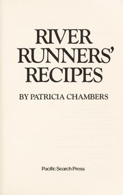 Cover of: River runners' recipes