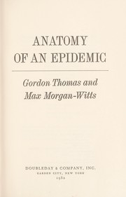Cover of: Anatomy of an epidemic