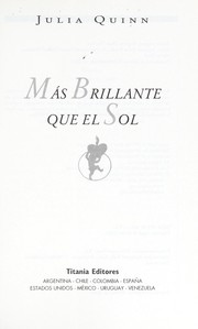 Cover of: Ma s brillante que el sol by Julia Quinn