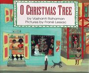 Cover of: O Christmas tree by Vashanti Rahaman