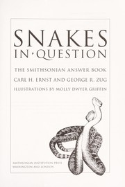 Cover of: Snakes in question : the Smithsonian answer book by 