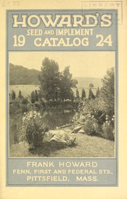 Cover of: 1924 Frank Howard's annual spring catalog of reliable "seeds that grow", tools and machinery