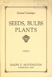 Cover of: General catalogue [of] seeds, bulbs, plants: 1924