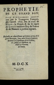 Cover of: La prophetie de ce grand Bonbast [sic] fidellement annoncee par le trompette franc ʹois, de s l'annee 1609