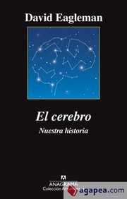 Cover of: El cerebro. Nuestra historia by 