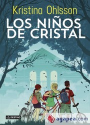 Cover of: Los niños de cristal by 