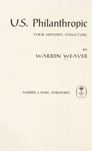 Cover of: U.S. philanthropic foundations by Warren Weaver