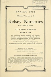 Cover of: Spring 1924: wholesale price list of the Kelsey Nurseries