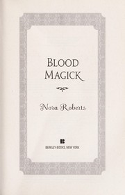 Blood Magick by Nora Roberts