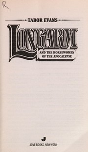 Cover of: Longarm and the Horsewomen of the Apocalypse