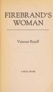 Cover of: Firebrand's Woman by Vanessa Royall