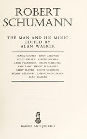 Cover of: Robert Schumann by Walker, Alan