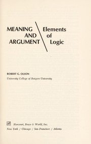 Cover of: Meaning and argument by Robert G. Olson