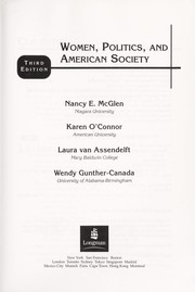 Women, politics, and American society by Nancy E. McGlen, Karen O'Connor, Laura van Assendelft, Wendy Gunther-Canada