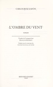 Cover of: L'ombre du vent by Carlos Ruiz Zafón