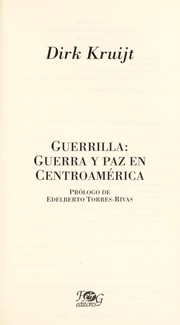 Cover of: Guerrilla: guerra y paz en Centroamérica