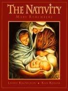 Cover of: The Nativity: Mary Remembers