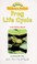 Cover of: Frog life cycle