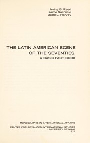 The Latin American scene of the seventies by Irving B. Reed
