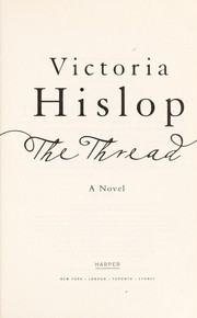 Cover of: The thread: a novel
