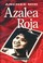 Cover of: Azalea Roja