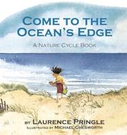 Cover of: Come to the Ocean's Edge: A Natural Cycle Book