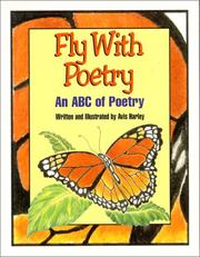 Cover of: Fly with poetry: an ABC of poetry