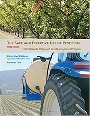 Cover of: The safe and effective use of pesticides