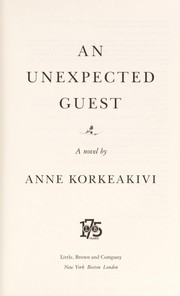 Cover of: An unexpected guest: a novel