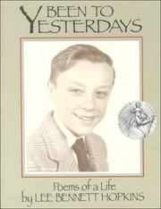 Cover of: Been to Yesterdays by Lee B. Hopkins