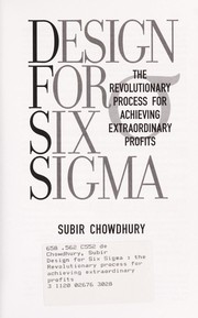 Cover of: Design for Six Sigma by Subir Chowdhury