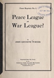 Cover of: Peace league or war league?