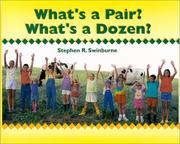 Cover of: What's a Pair? What's a Dozen?