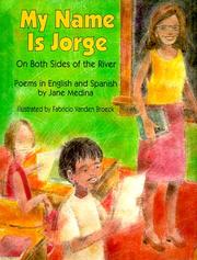 Cover of: My name is Jorge on both sides of the river: poems