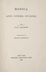 Cover of: Monica, and other stories | Paul Bourget