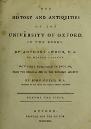 The history and antiquities of the University of Oxford ... by Anthony © Wood