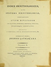 Cover of: Index ornithologicus, sive, Systema ornithologiae by Latham, John