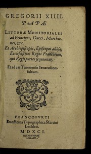Gregorii XIIII. papae Litterae monitoriales ad principes, duces, marchiones &c by Catholic Church. Pope (1590-1591 : Gregory XIV)