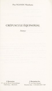 Cover of: Crépuscule équinoxial: poèmes