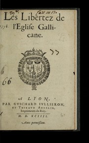 Cover of: Les libertez de l'Eglise Gallicane